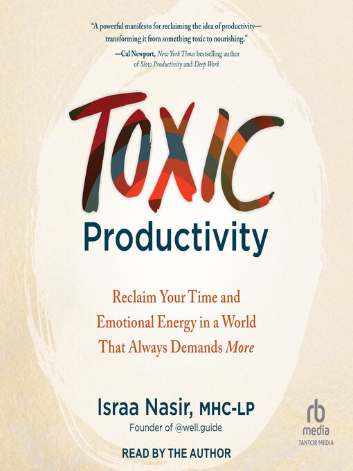 Title details for Toxic Productivity by Israa Nasir, MHC-LP - Wait list